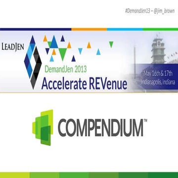 "Bringing Home The Trophy Creating Content That Generates Leads" Jim Brown: D...