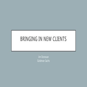 Bringing in new clients by   Jim Donovan 