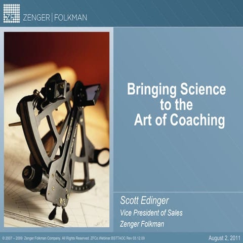 Edinger -Bringing science to the art 