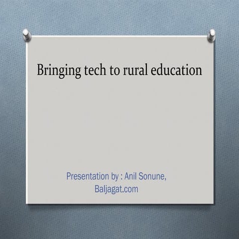 Bringing tech to rural education