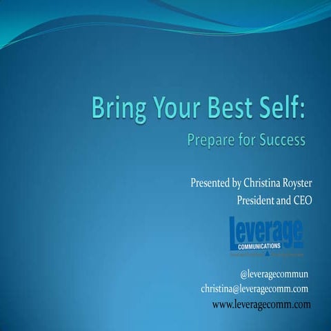 Bring your best self