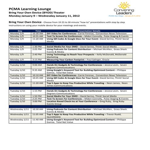 Bring your own device theater schedule at a glance
