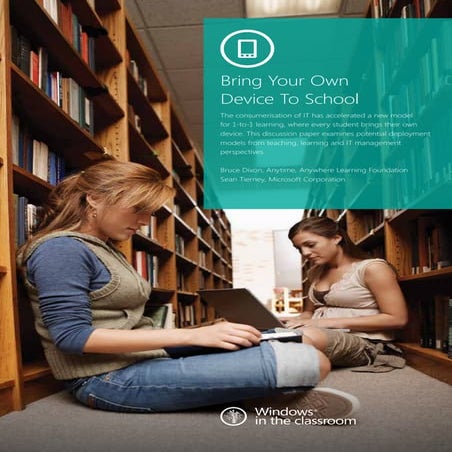 Microsoft Bring Your Own Device To School - 2012 Briefing Paper K-12