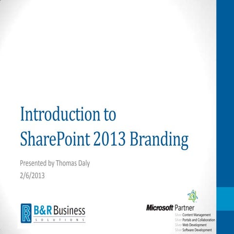 Intro to SharePoint 2013 Branding