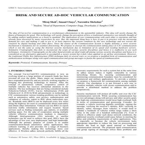 Brisk and secure ad hoc vehicular communication