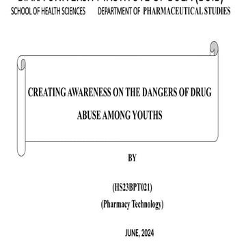 CREATING AWARENESS ON THE DANGERS OF DRUG ABUSE AMONG YOUTHS | PPTX