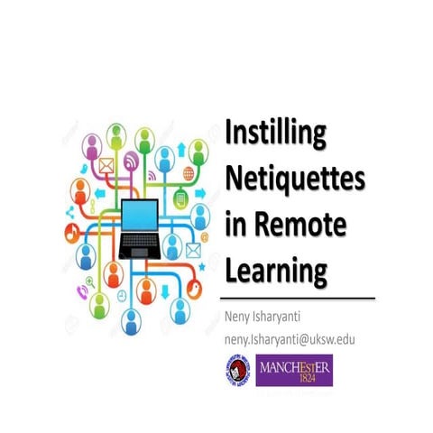 Instilling Netiquettes in Remote Learning