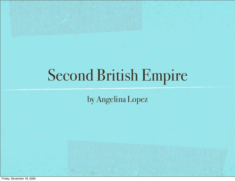 The Second British Empire