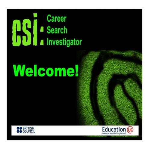 Career Search Investigator.