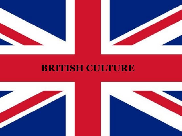 The british culture | PPTX