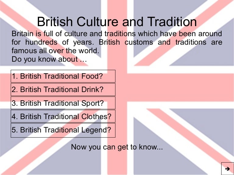 listen to the presentation about unusual british