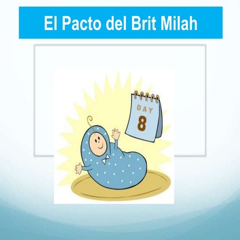 Brit Milah (Pacto de la Circuncisión)