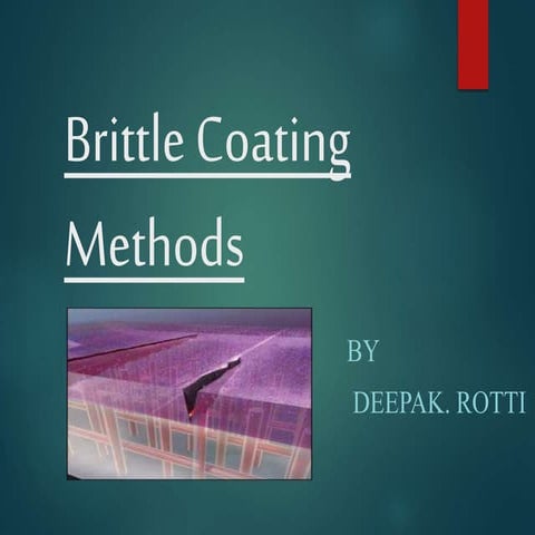 Brittle coating methods