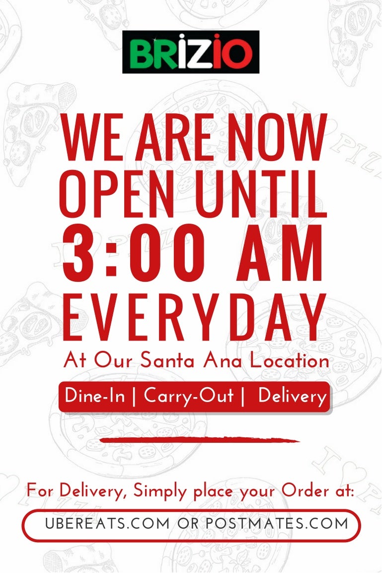 Brizio Pizza Santa Ana Open Till 3 A M