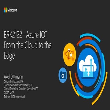 BRK2122 IOT - From the cloud to the edge