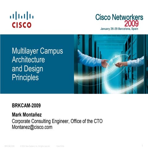 Comprehensive Multilayer Campus Network Architecture and Design ...