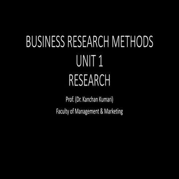 business research 203  UT- 1 dr Kanchan.pptx