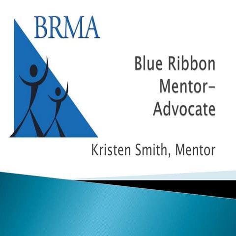 Blue Ribbon Mentor-Advocate 