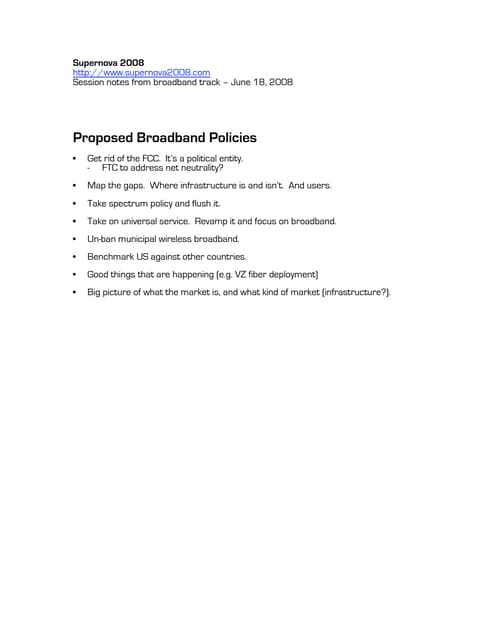 Broadband Policy Recommendations Supernova 2008