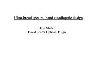 Broad band catadioptric design with long working distance