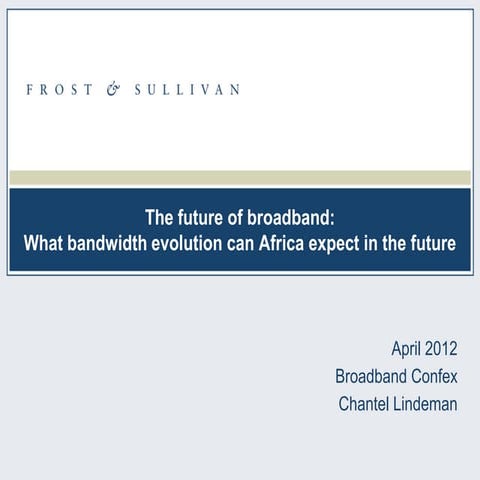 The future of broadband: What bandwidth evolution can Africa expect in the future?