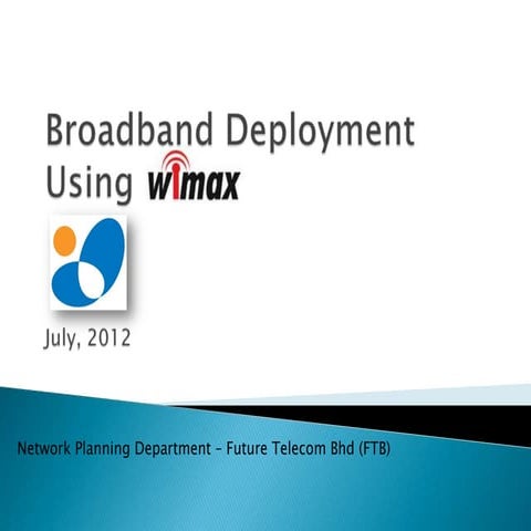 Broadband Deployment Using WiMAX