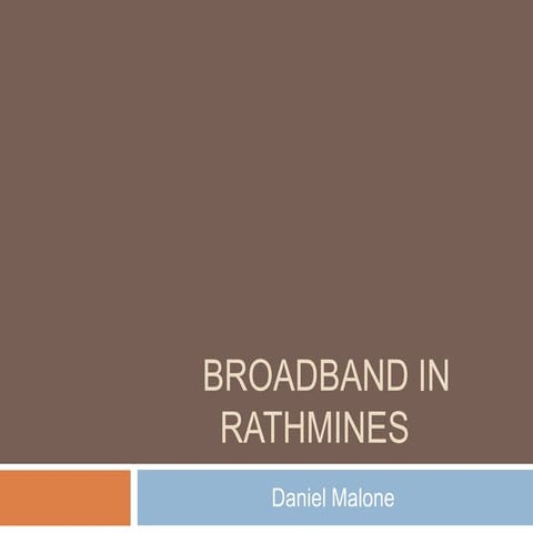 Broadband in Rathmines