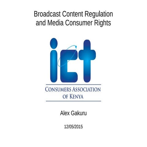 Broadcast consumers rights