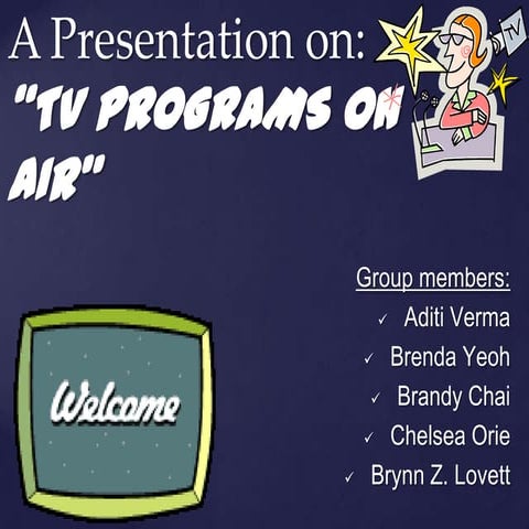 Broadcasting: TV Programs on Air
