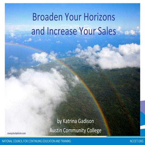 NCCET Webinar - Broaden Your Horizons and Increase Your Sales