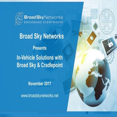 Broad Sky Networks - In-vehicle presentation w Cradlepoint