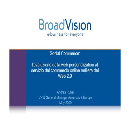 Andrea Rubei, General manager emea at Broadvision