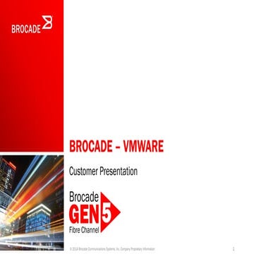 Brocade/VMware Customer Presentation 
