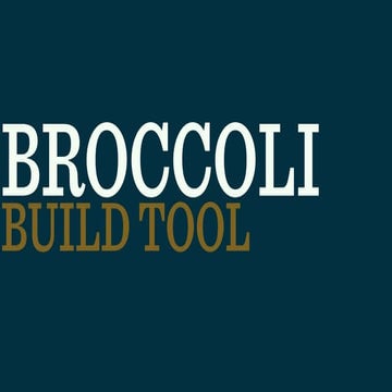 Broccoli Lightning Talk - September 2016