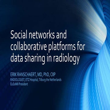 Social Networks and Collaborative Platforms for Data Sharing in Radiology