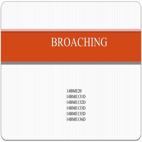 Broching tool