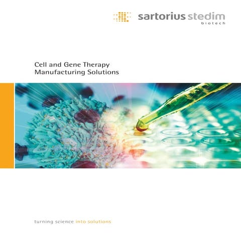 Sartorius Solutions for Cell & Gene based Therapies