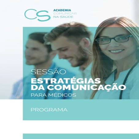 Sessão Estratégias da Comunicação para Médicos 