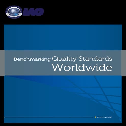 IAO - Benchmarking International Accreditation Standards Globally