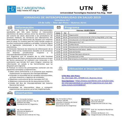 JORNADAS DE INTEROPERABILIDAD EN SALUD 2019  Estándares HL7   19 de Julio – Mar del Plata – Buenos Aires 