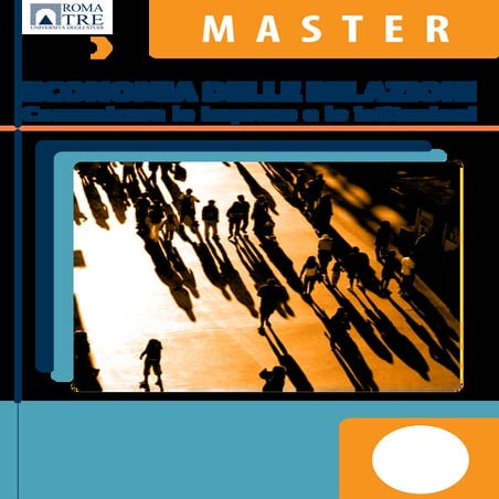 Economia delle Relazioni. Comunicare le imprese e le istituzioni. 