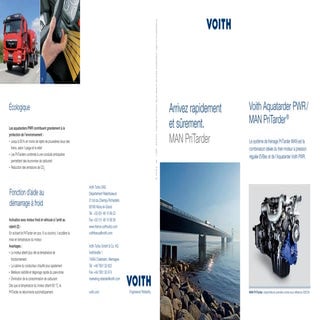 Arrivez rapidement et sûrement. MAN PriTarder