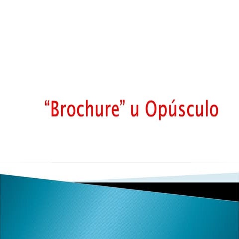 "Brochure" u Opúsculo
