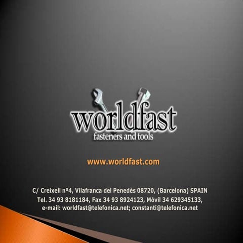 Brochure worldfast  fasterners and tools - barcelona spain