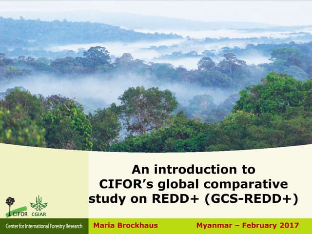 An introduction to CIFOR's global comparative study on REDD+ (GCS-REDD+)