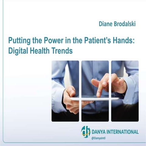 Putting the Power in the Patient's Hands: Digital Health Trends