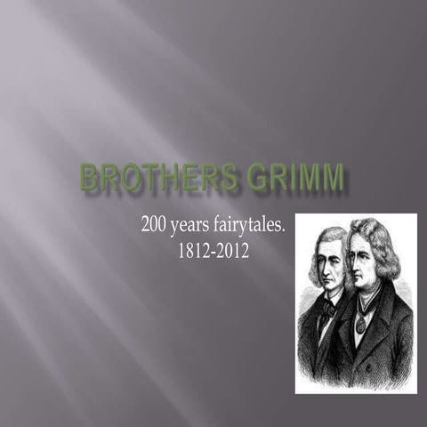 Brothers Grimm | PPTX