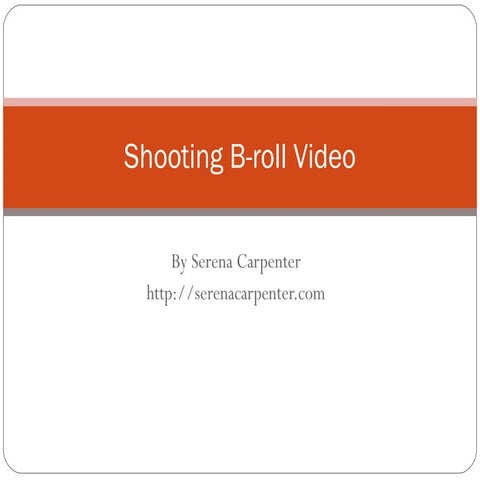 Broll or Video Shooting - Fall10