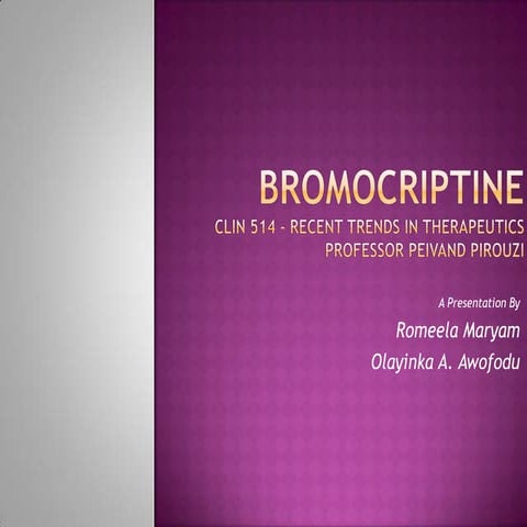Bromocriptine for Special Population - Adult ADHD