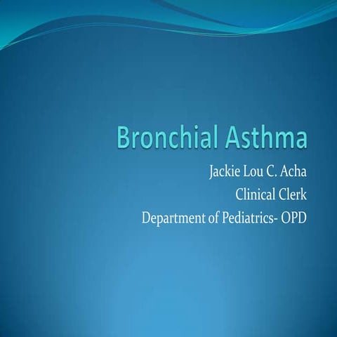Bronchial Asthma in Children
